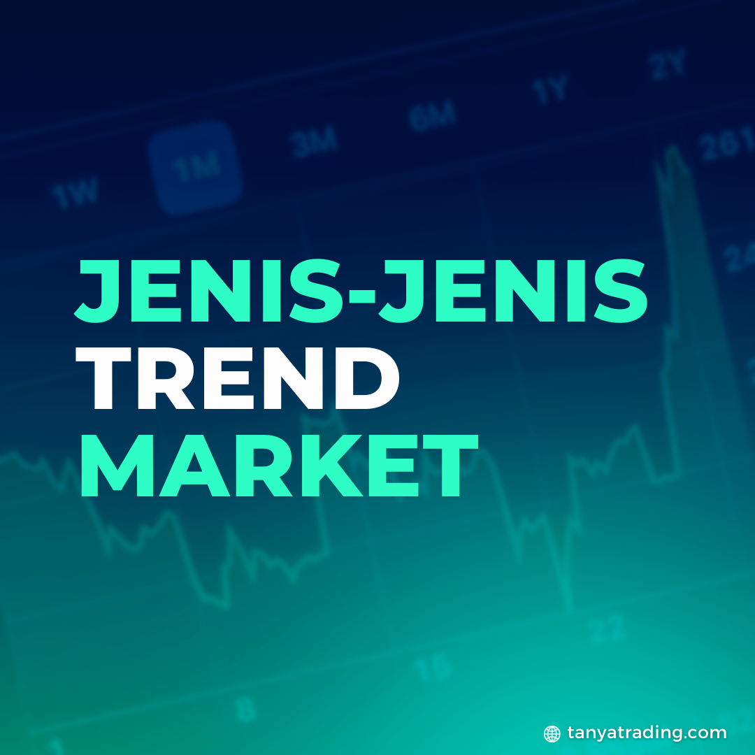 Macam-Macam Tren Market dalam Trading